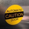 "CAUTION AUTOMATIC DOOR" Sign – ANSI A156.10 (6" - 10")