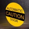 "CAUTION AUTOMATIC DOOR" Sign – ANSI A156.10 (6" - 10")