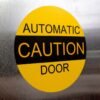 "CAUTION AUTOMATIC DOOR" Sign – ANSI A156.10 (6" - 10")
