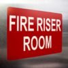 "FIRE RISER ROOM" Safety Sign