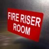 "FIRE RISER ROOM" Safety Sign