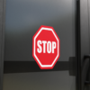 "STOP" Sign Window Sign (Octagon)