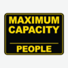 MAXIMUM CAPACITY: ___ PEOPLE - Custom Safety Sign