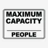 MAXIMUM CAPACITY: ___ PEOPLE - Custom Safety Sign