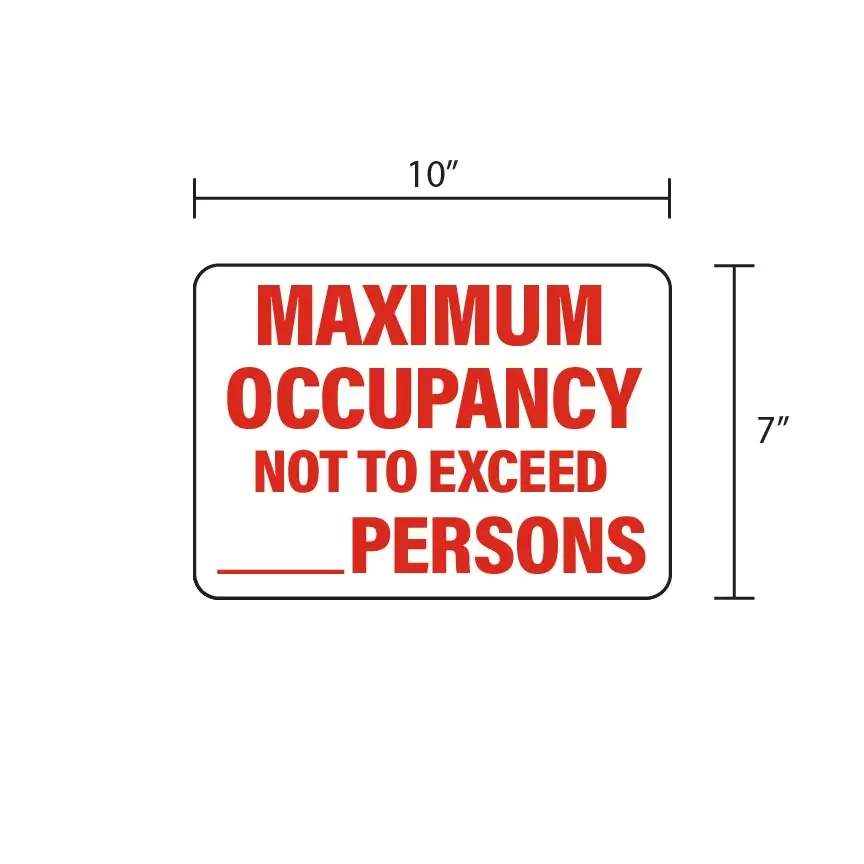 MAXIMUM OCCUPANCY: Not To Exceed ___ Persons - Safety Sign Decal