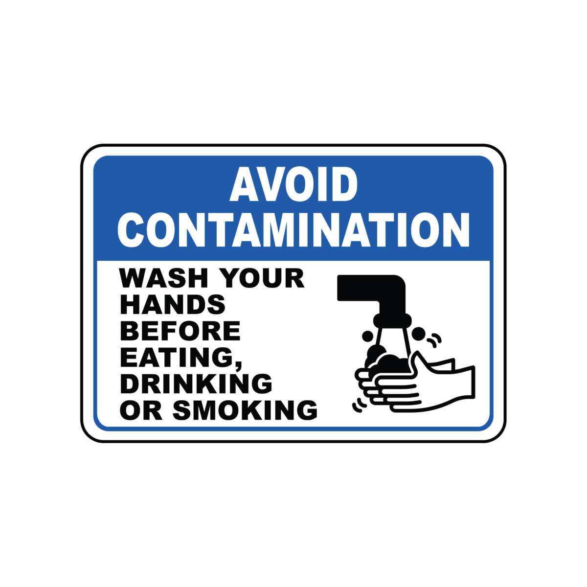 AVOID CONTAMINATION: Wash Your Hands - Safety Sign